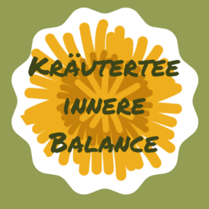Kräutertee innere Balance, pflanzlicher Ausgleich